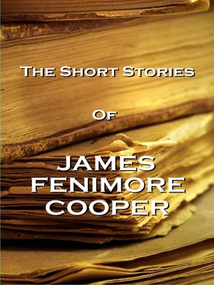 cover image of The Short Stories of James Fenimore Cooper